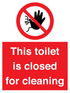 This toilet is closed for cleaning